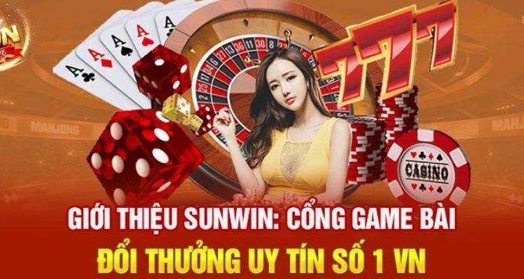 Sunwin đổi thưởng uy tín số 1